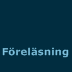 Föreläsning